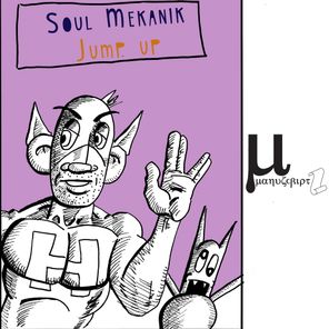 Soul Mekanik – Jump up