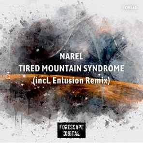 Narel, Enlusion – Tired Mountain Syndrome