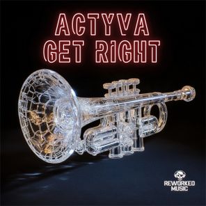 ACTYVA – Get Right