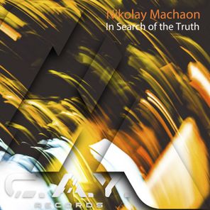Nikolay Machaon – In Search of the Truth