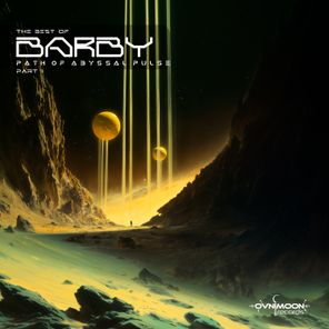 Barby – Path of Abyssal Pulse, Pt. 1