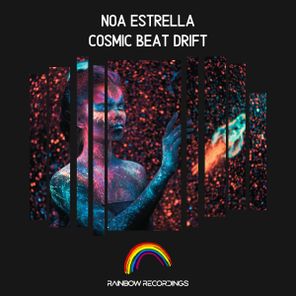 Noa Estrella – Cosmic Beat Drift