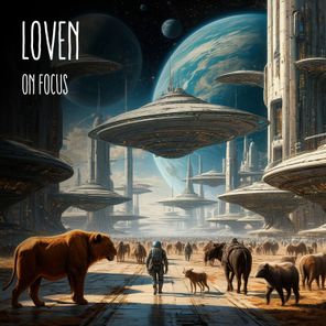 Loven – On Focus