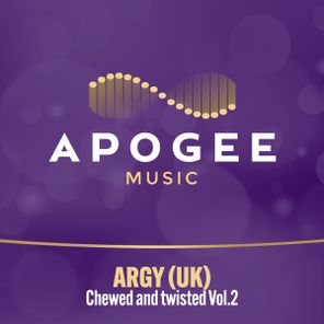 Argy (UK) – Chewed And Twisted Vol. 2