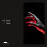 Ivan Vanilov – Kalea