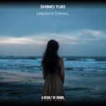 Shimo Yuki – Dream Eternal