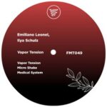 Ilya Schulz, Emiliano Leonel – Vapor Tension