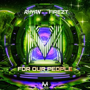 Rhyan, FIREZT – For Our People