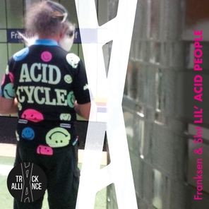 Franksen, SLNT – Lil’ Acid People