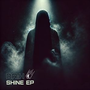 DR:H – Shine EP