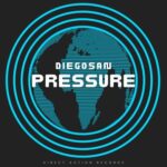 Diegosan – Pressure