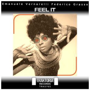 Emanuele Vernarelli, Federico Grasso – Feel It