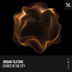 Jordan Tilstone – Echoes in the City