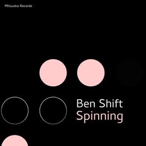Ben Shift, Astra Deejay – Spinning