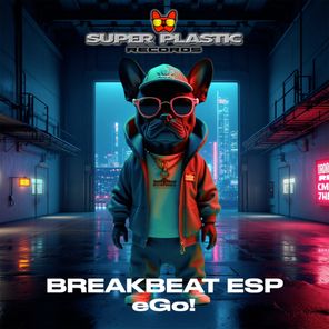 Breakbeat ESP – Ego!