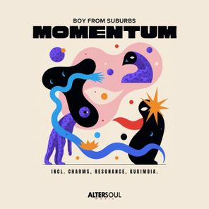 Boy From Suburbs – Momentum
