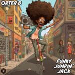 Orter B – Funky Jumpin’ Jack