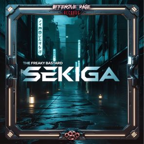 The Freaky Bastard – Sekiga