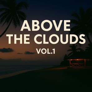 Carlos Pires, Kollah – Above The Clouds, Vol. 1