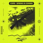 Cope – Spring Is Coming
