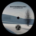Outterspace1 – Lo Kashur EP [MELATUNE001]