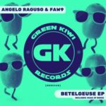 Angelo Raguso, FAW9 – Betelgeuse EP