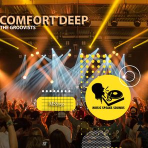 Comfort Deep – The Groovists
