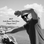 Alex Cross Best Indie Dance / Dark Disco August 2025 Mix Chart from Alex Cross
