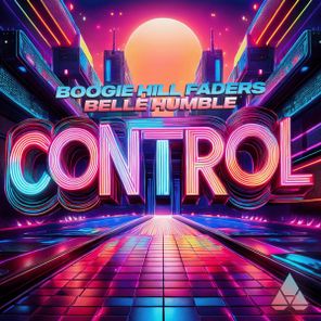 Belle Humble, Boogie Hill Faders – Control