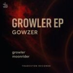 Gowzer – Growler