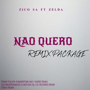 Zico SA, Frank Folupa – Nao Quero