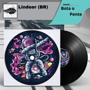 Lindeer (BR) – Bota o Pente