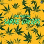 Chal Marsyal – SARKE LOVERS