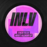 Stacie Fields – Artie’s Alchemy EP