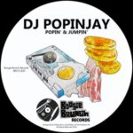 DJ Popinjay – Popin’ & Jumpin’