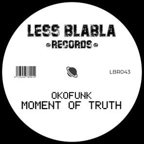 OKOFUNK – Moment Of Truth