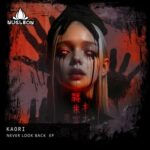 Kaori – Never Look Back  EP