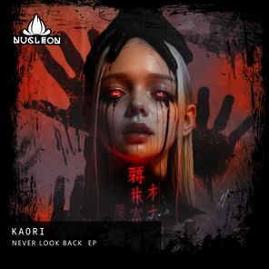Kaori – Never Look Back  EP