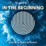 Rapa – In the Beginning