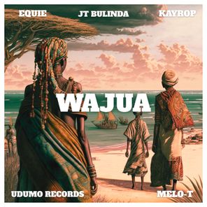 MELO-T, EQUIE – Wajua
