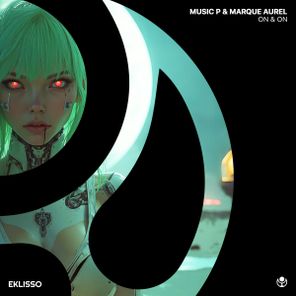 Marque Aurel, Music P – On & On