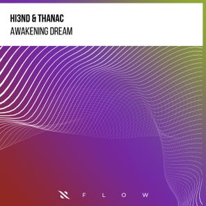 Thanac, Hi3ND – Awakening Dream
