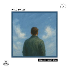 Will Daley – Reliance | Last Call