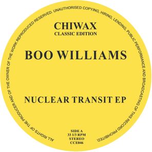 Boo Williams – Nuclear Transit EP