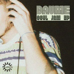 Baume, Marshall J. – Soul Jam EP