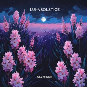 Luna Solstice – Oleander