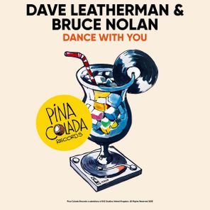 Dave Leatherman, Bruce Nolan – Dance With You