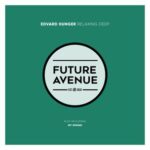 Edvard Hunger – Relaxing Deep