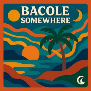 Buzz Low, BACOLE – Somewhere