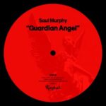 Saul Murphy – Guardian Angel